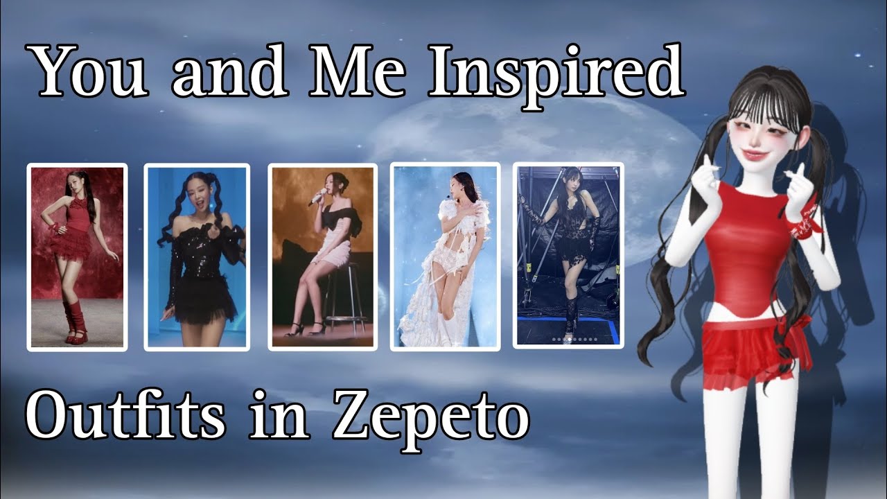 Jennie all You and Me inspired outfits in Zepeto pt.2 #youandme #jennie