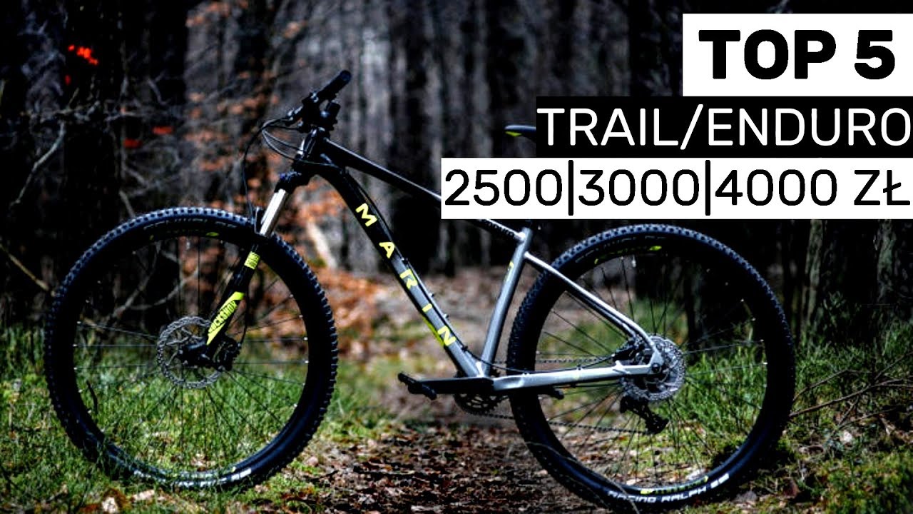 TOP 5 rowerów TRAIL/ENDURO 2019/2020|2500-3000-4000zł|Polska|