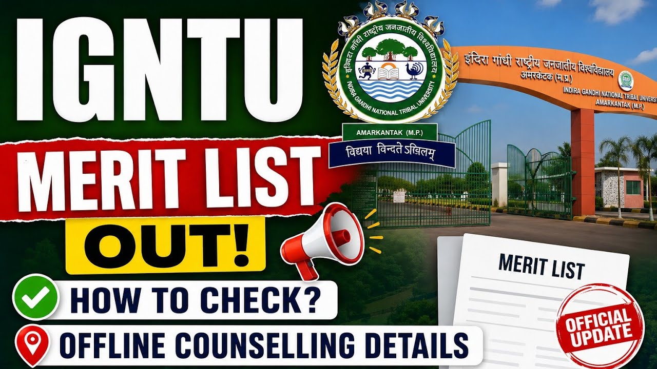 IGNTU Merit List 2026 Out 🔥 | How to Check Merit List? | Offline Counselling Process