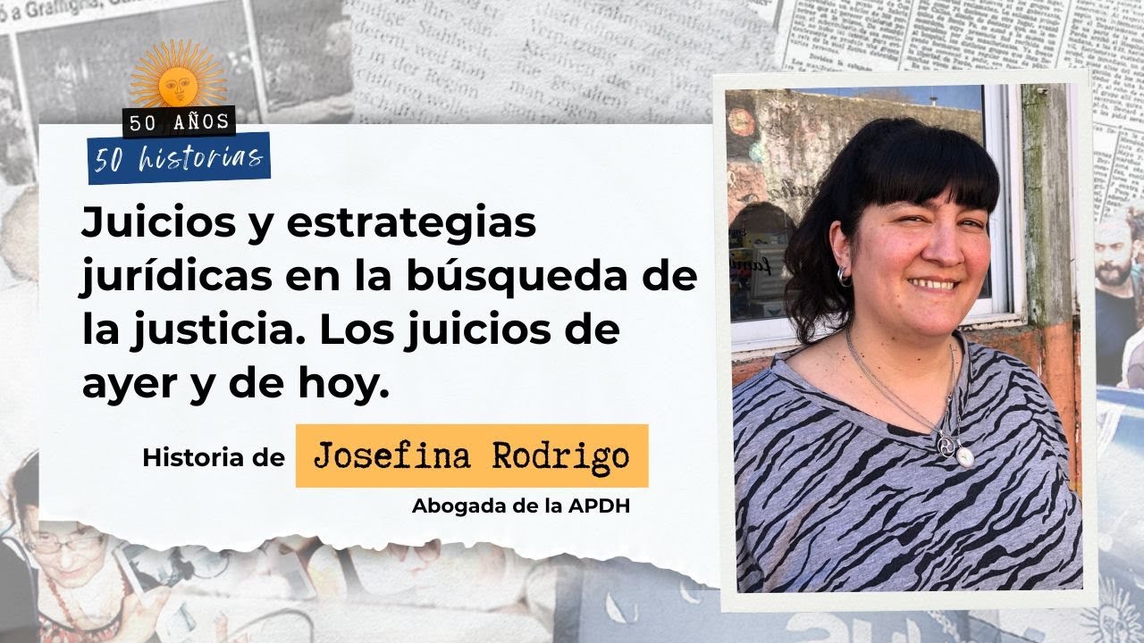 Juicios y estrategias jurídicas en la búsqueda de la justicia. Los juicios de ayer y de hoy.