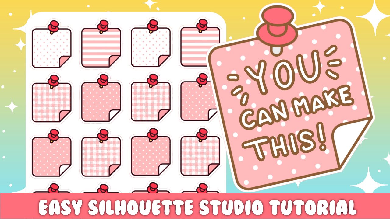 pt.2 Sticky Note Tutorial in Silhouette Studio