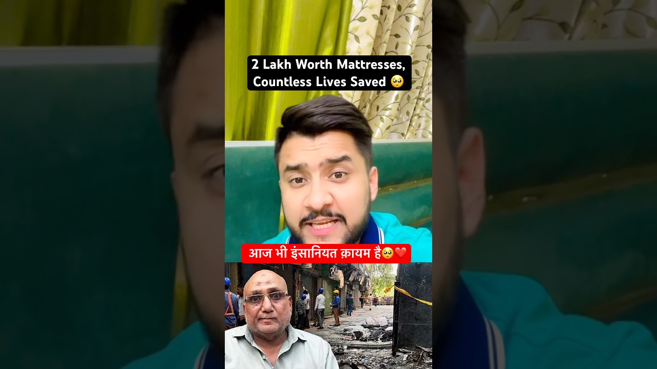 Delhi Fire Hero worth ₹2 Lakh Mattresses, 15 Lives Saved 🙏 #delhi #shorts #short #fardeenkaf