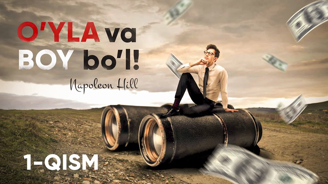 O'YLA VA BOY BO'L  1-QISM