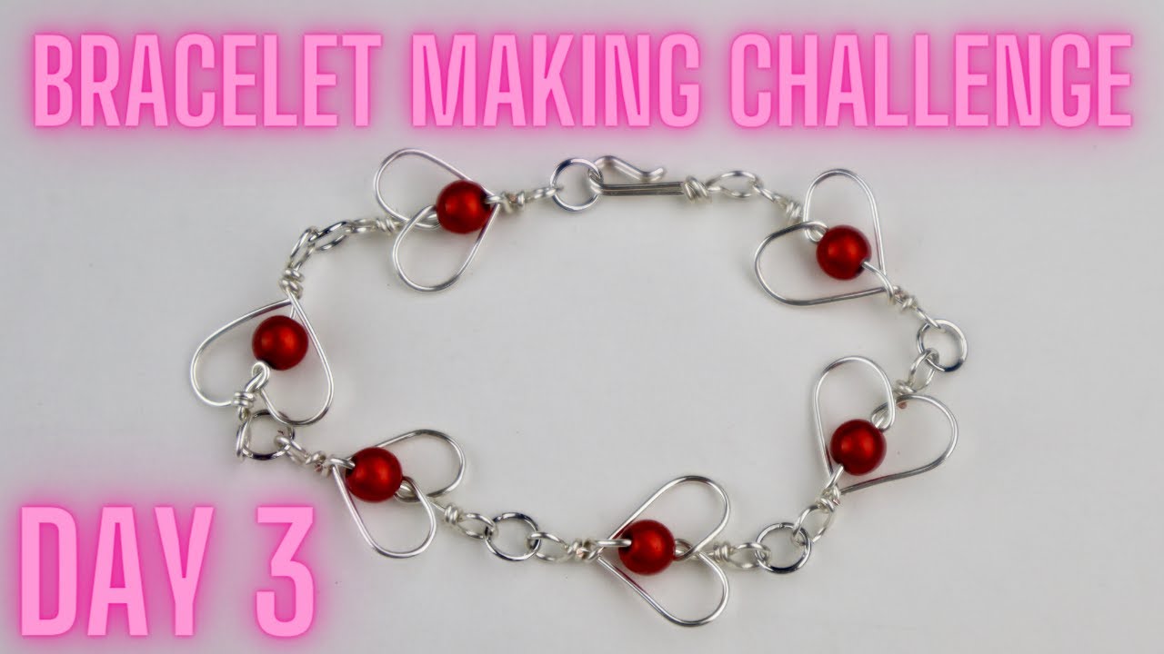 Wire Heart Bracelet DIY // Day 3 of 10-Day Wire Bracelet Making Challenge
