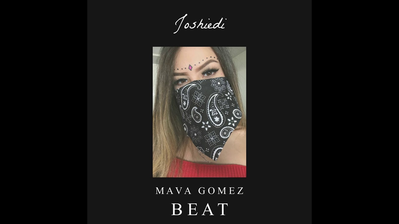 Joshiedi - Mava Gomez Beat (Audio)