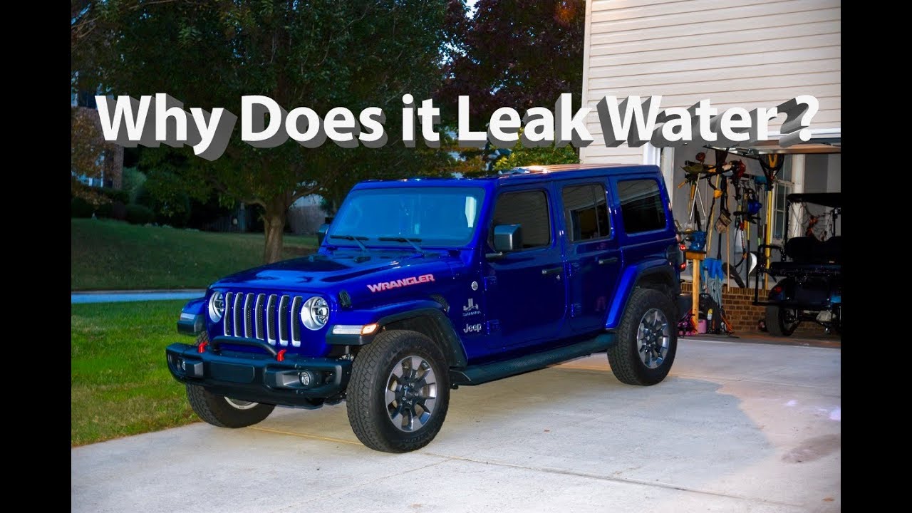 2018 Jeep Wrangler Hard Top Water Leak