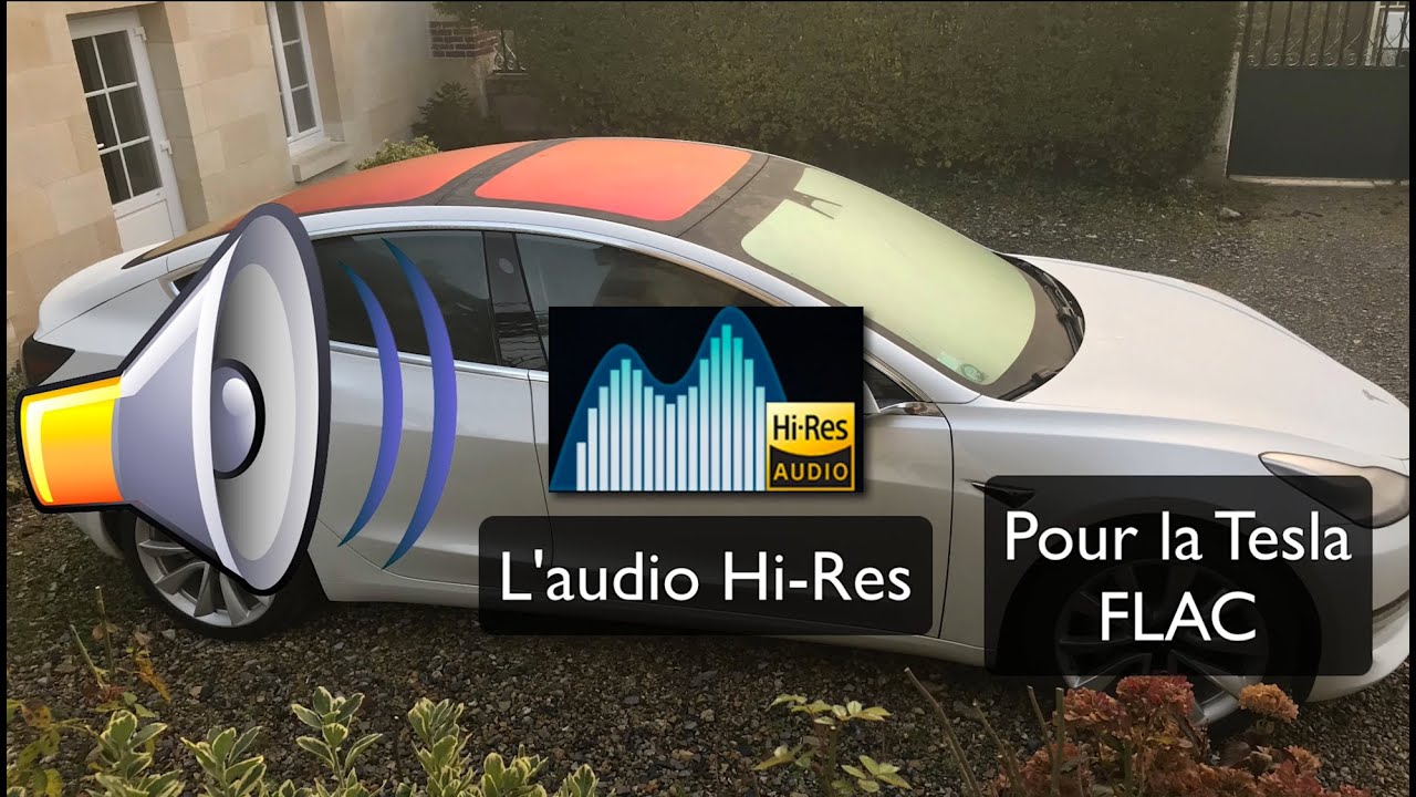 Un son Hi-Fi dans votre Tesla (USB et FLAC)... Tesla France Picardie