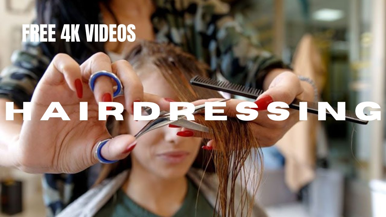 BEAUTIFUL FREE 4K/HD HAIRDRESSING//SALON//HAIRSTYLIST STOCK FOOTAGE - NO COPYRIGHT VIDEOS.