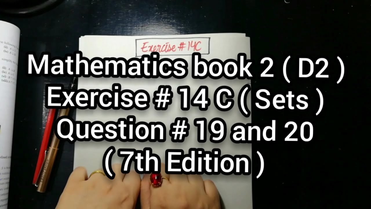 Mathematics Book 2 (D2) | New Syllabus | Ex # 14 C | Sets | Question # 19 and 20 | in Urdu Hindi