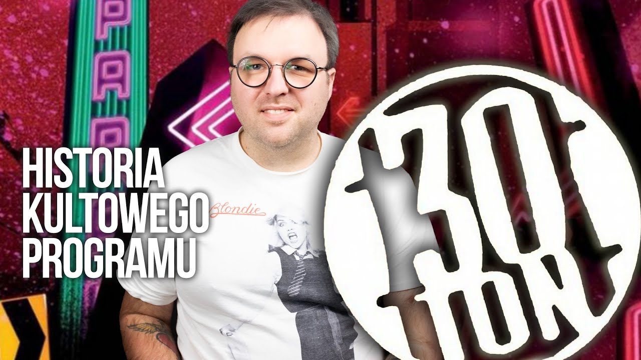 30 TON - LISTA PRZEBOJÓW | Historia programu