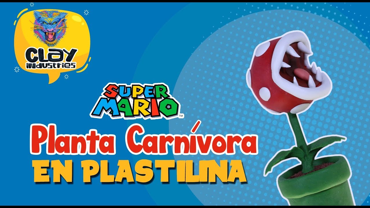 DIY: Planta carnívora de Mario bros en plastilina