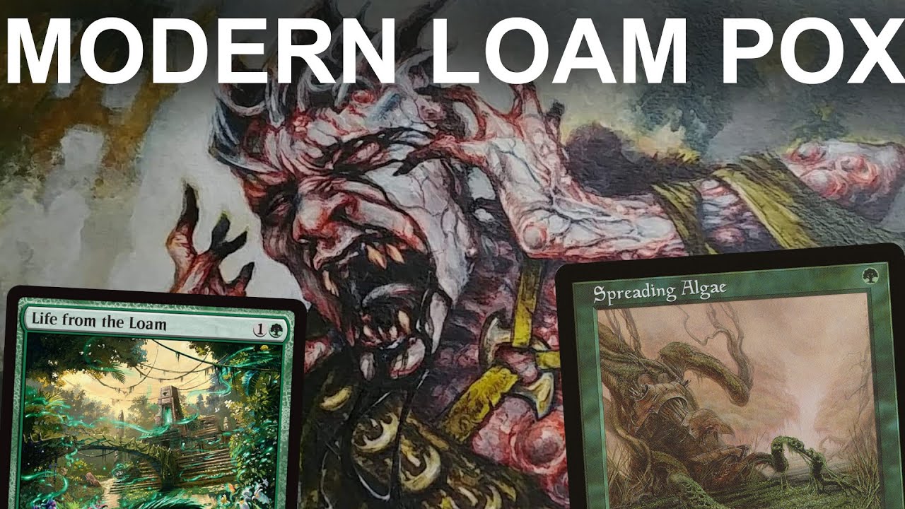 THE ALGAE SPREADS AGAIN! Modern Spreading Algae Loam Pox. MTG