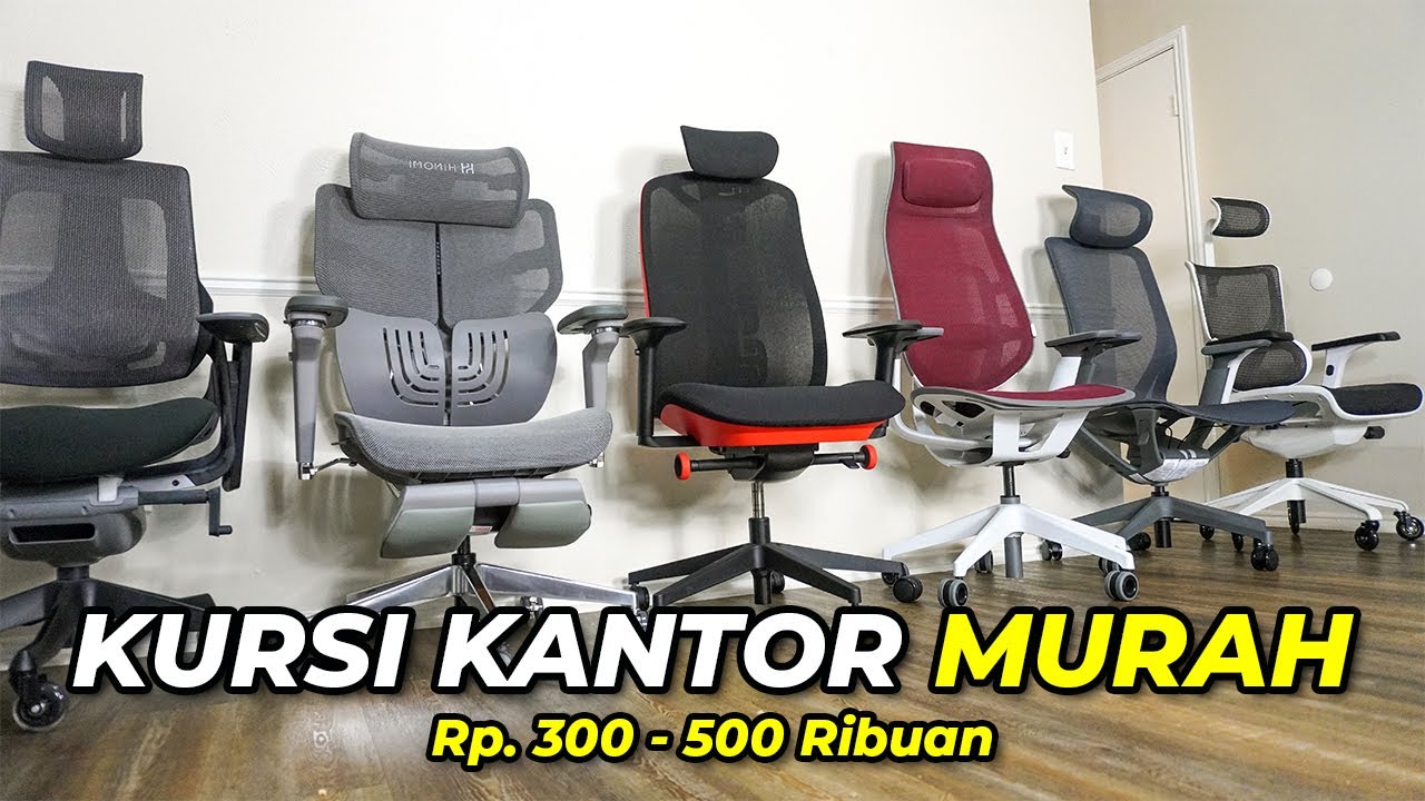 5 Rekomendasi KURSI KANTOR MURAH Terbaik Paling NYAMAN dan AWET