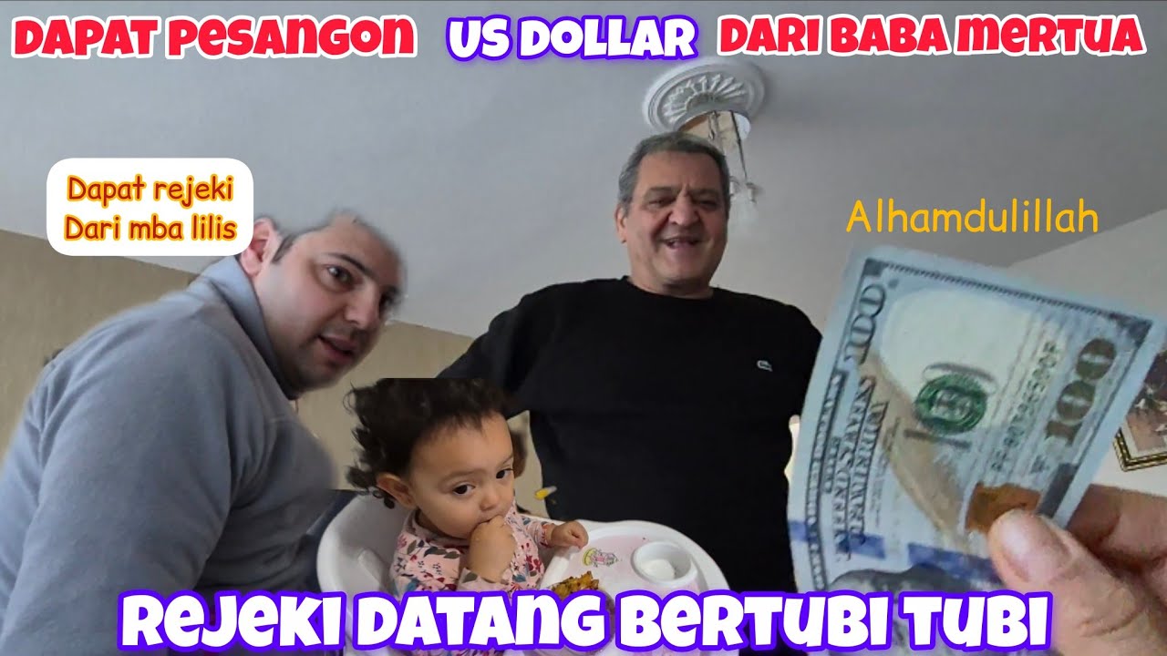 BABA MERTUA 🇹🇷 BERBAGI DOLLAR UNTUK ANAK,CUCU DAN MANTUNYA #mertuaidaman 