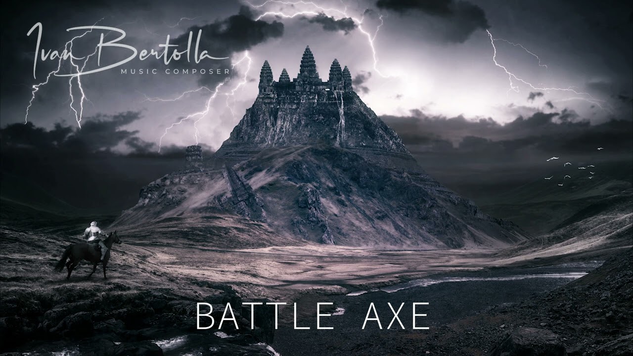 Battle Axe | Music By Ivan Bertolla | epic music mix | epic modern hybrid music|