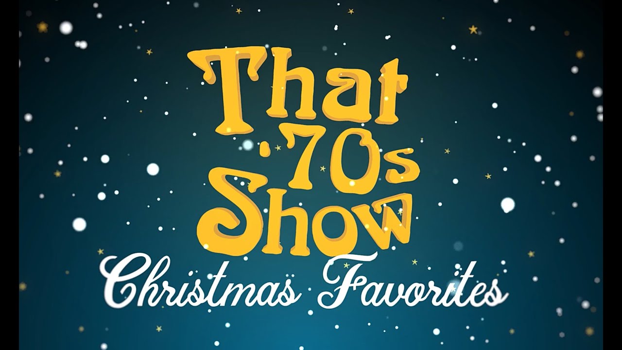 That 70s Show Top 5 Christmas Scenes of All Time