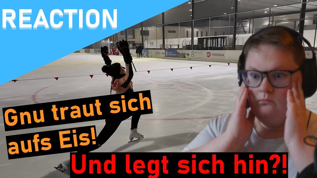 Reaction auf Gnu - Sie geht Eislaufen!