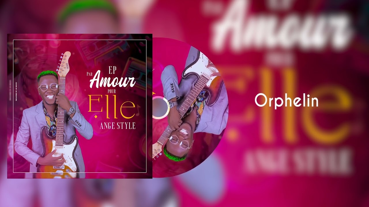ANGE STYLE (ORPHELIN) Audio