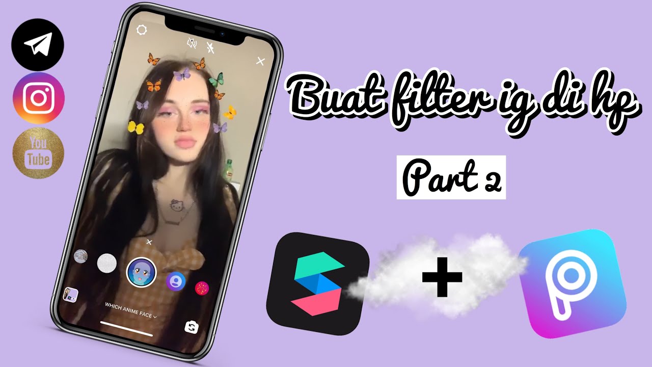 CARA MEMBUAT FILTER INSTAGRAM PAKAI HP ! FILTER WAJAH