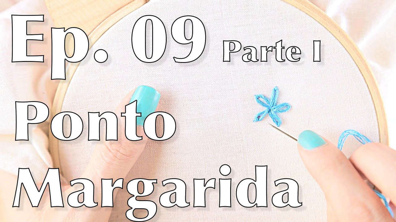 ep 09 pt I   Ponto Margarida