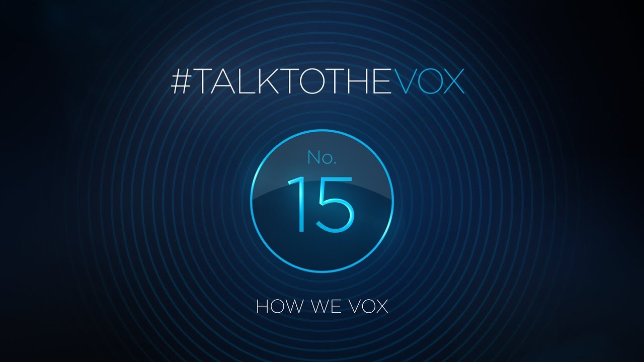 #TALKTOTHEVOX - No.15
