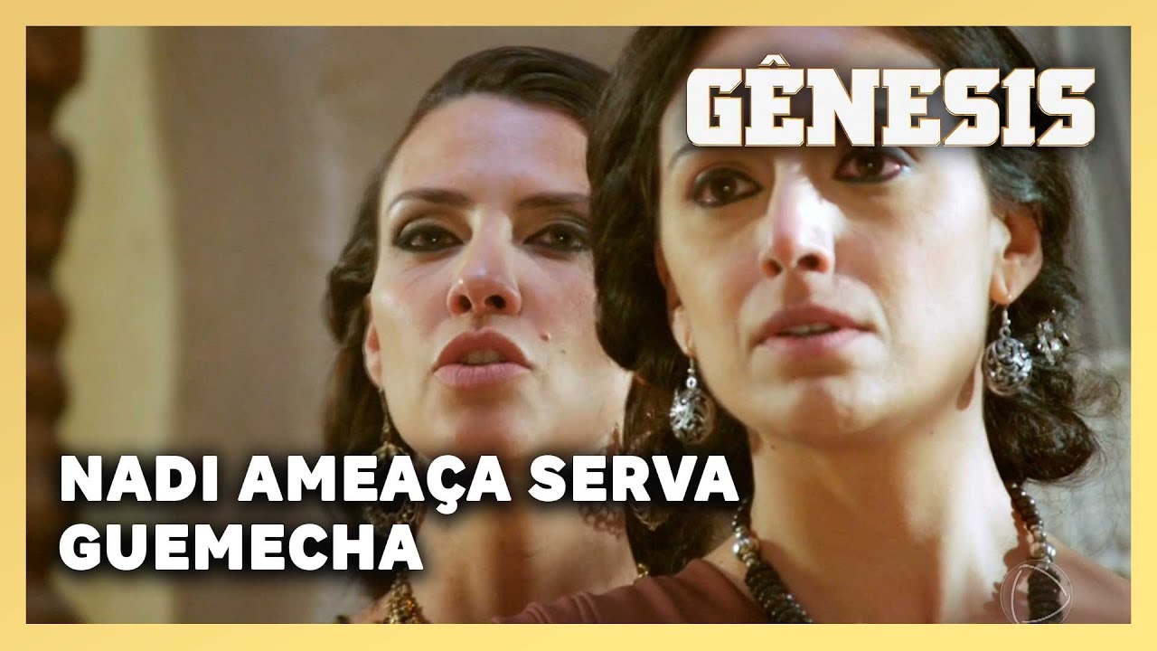 NOVELA GÊNESIS: Nadi ameaça serva Guemecha após crise de ciúmes de Terá