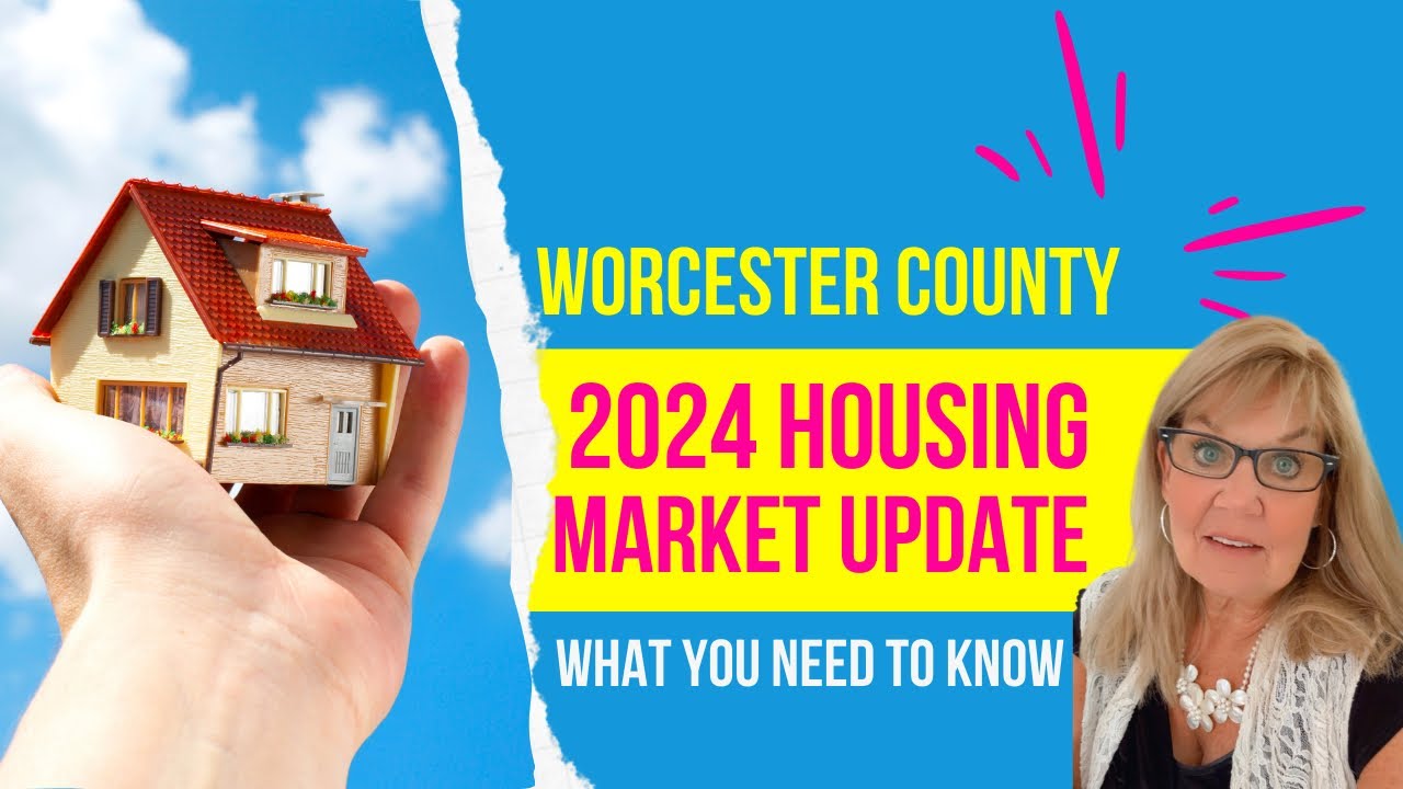 Worcester County Massachusetts 2024 Real Estate Market Trends