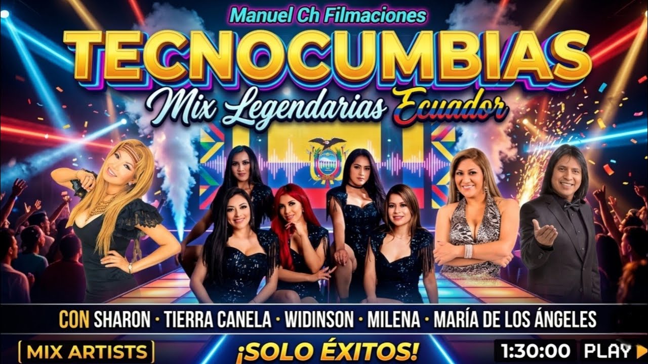CUMBIAS MIX ECUATORIANAS TIERRA CANELA WIDINSON GERARDO MORAN SHARON MARIA DE LOS ANGELES 