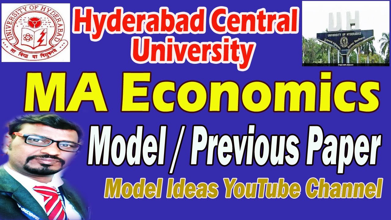 Hyderabad Central University PG, MA Economics Previous/ Model Paper Model Ideas Rajendhar Bondla