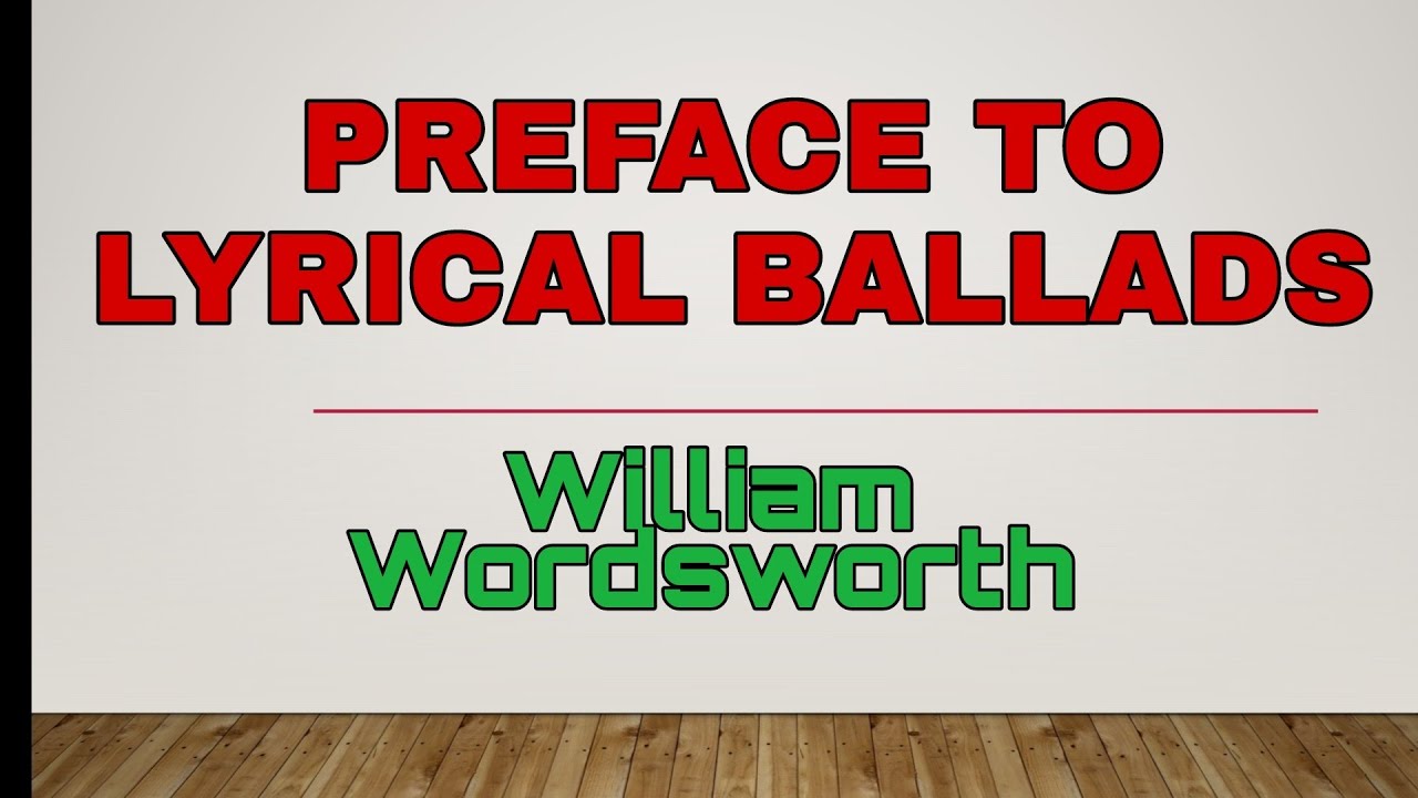 PREFACE TO LYRICAL BALLADS | poetry and poetic diction | William Wordsworth
