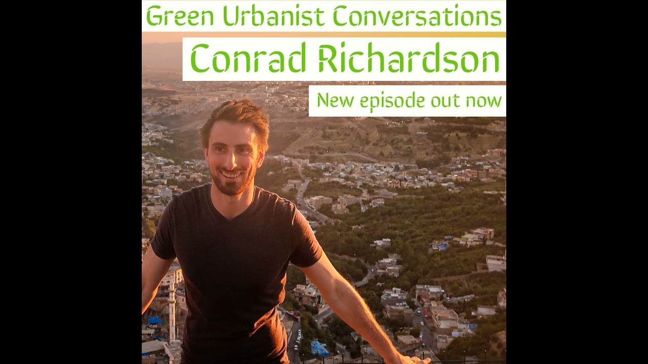 #5: Conrad Richardson - Sustainable Transport, Innovation in the Global South, and Truly Smart Ci...