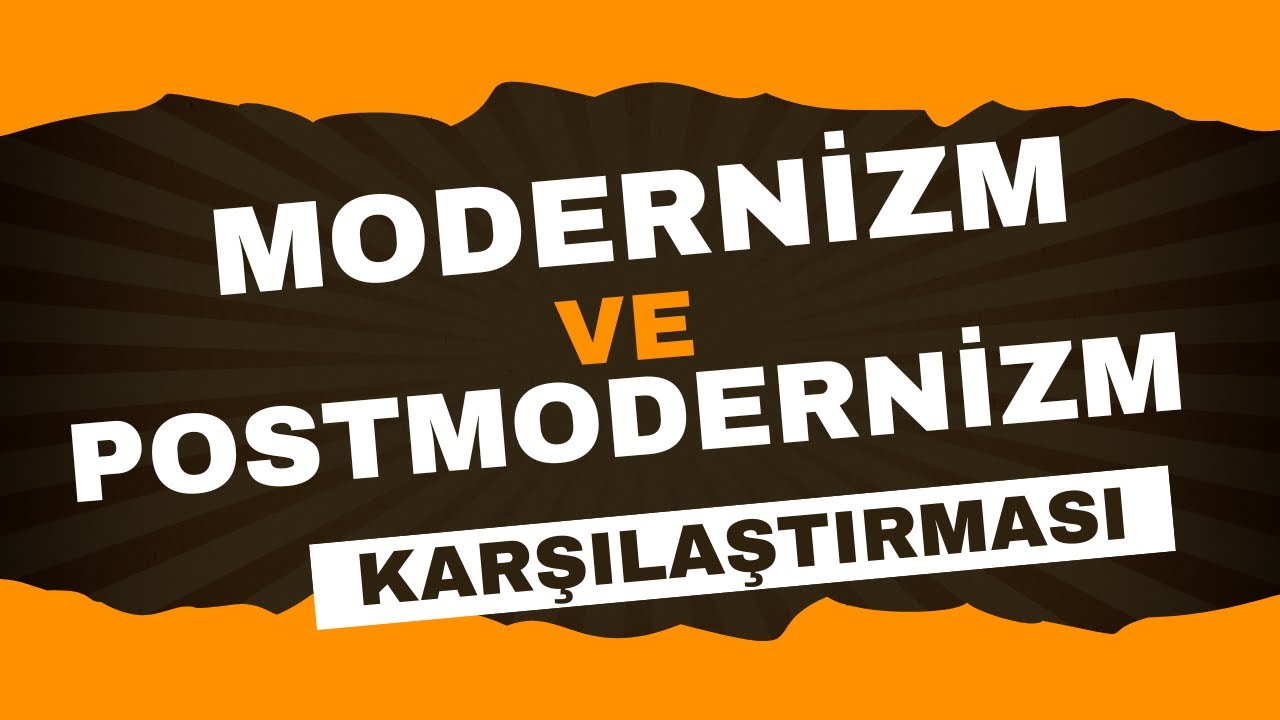 Modern Roman ile Postmodern Roman Karşılaştırması ve Aralarındaki Farklar