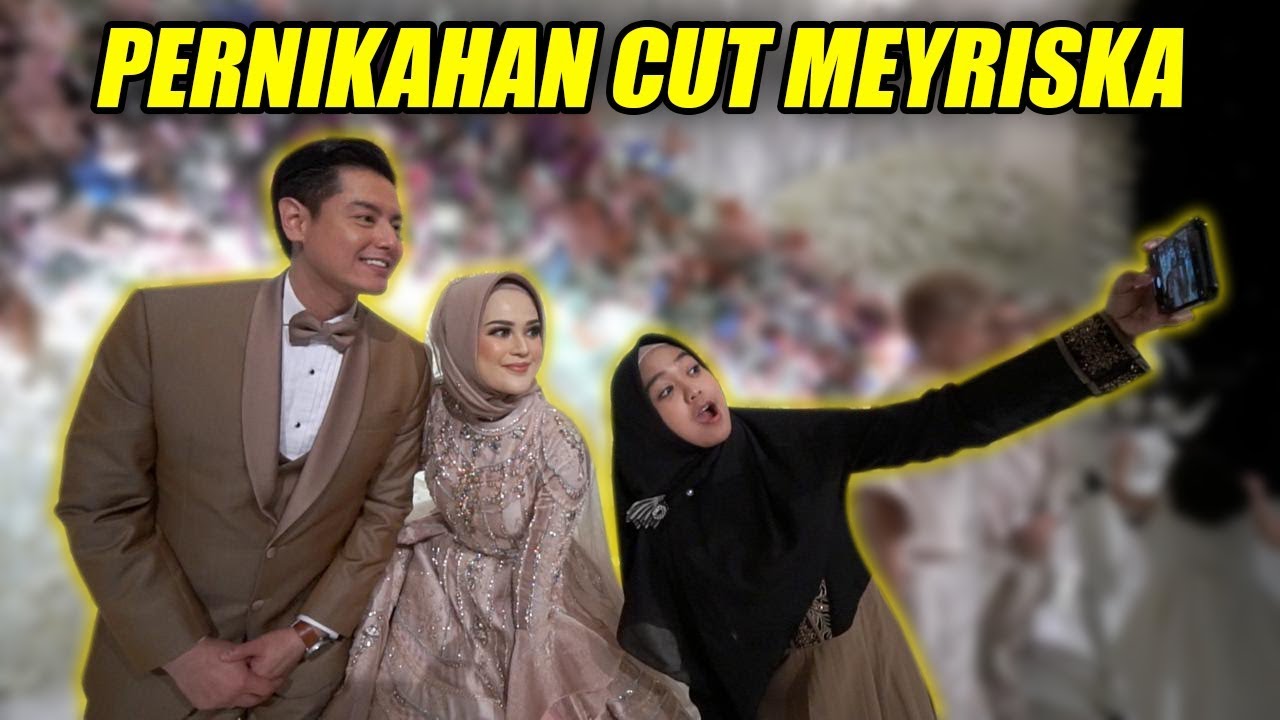 HAPPY WEDDING CUT MEYRISKA! Mewah Banget😍