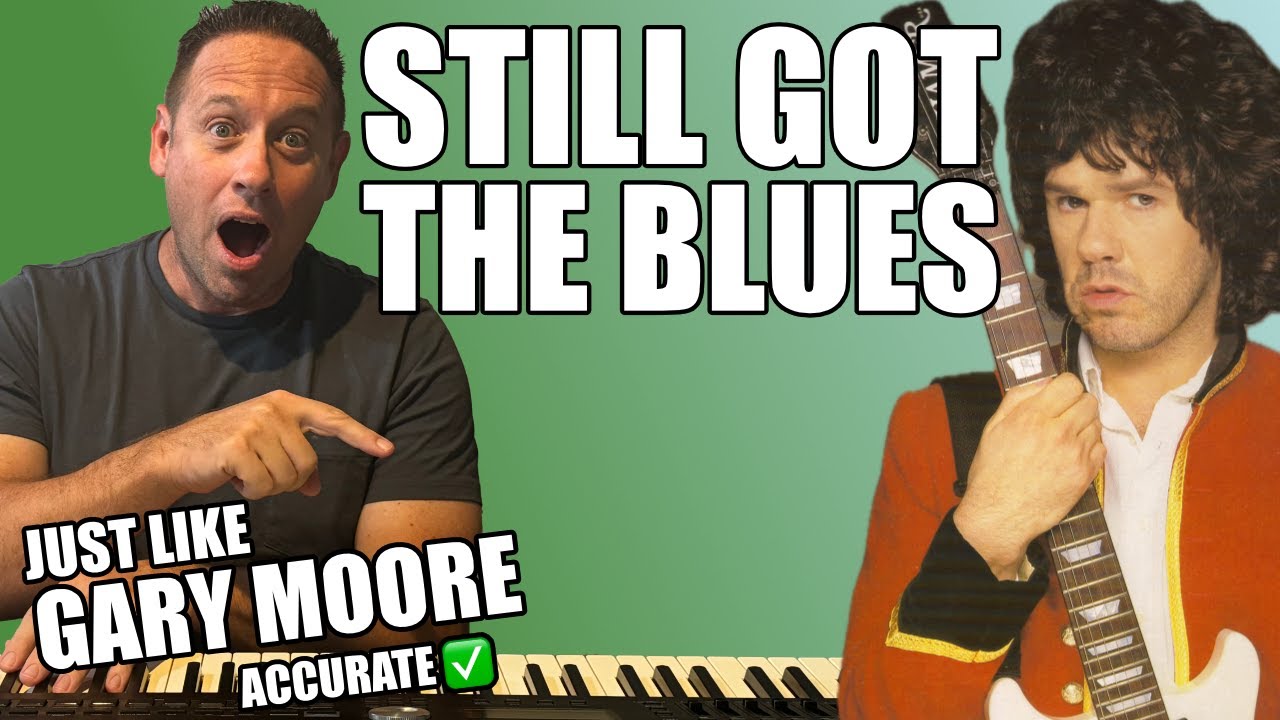 Learn To Play Piano | Still Got The Blues - Gary Moore | Accurate Lesson | Easy Tutorial