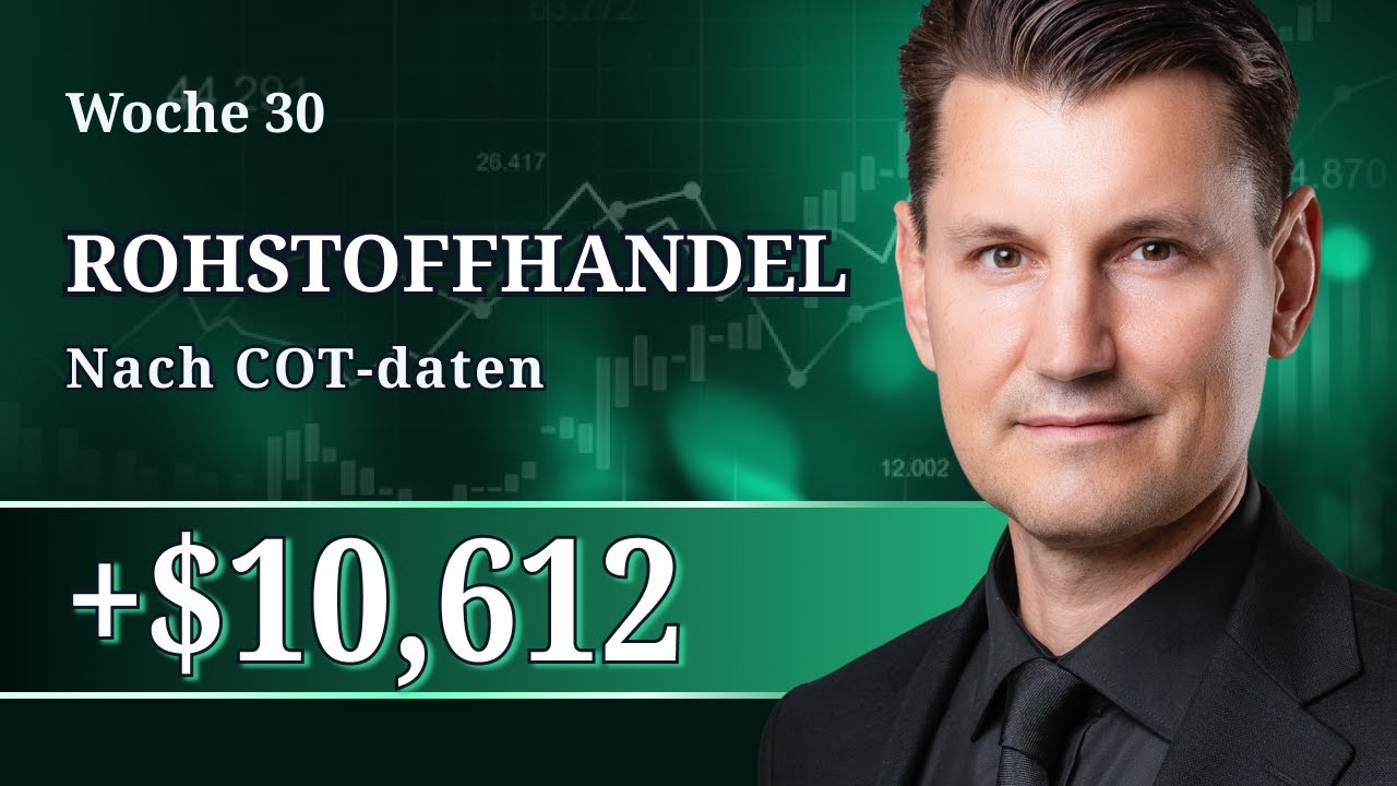 Handelsergebnisse im Rohstoff- und Futureshandel nach COT Daten Week 30
