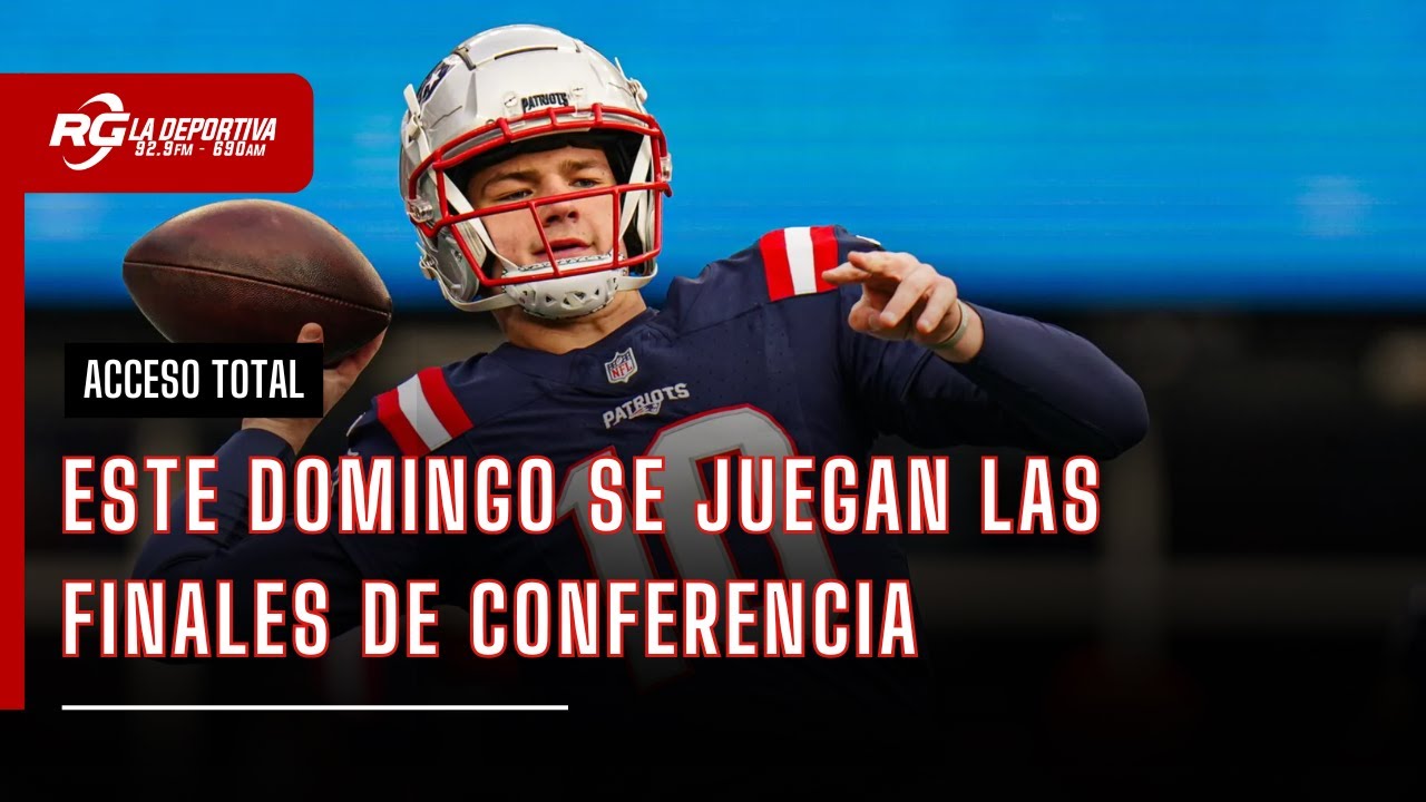 ESTE DOMINGO SE JUEGAN LAS FINALES DE CONFERENCIA | ACCESO TOTAL
