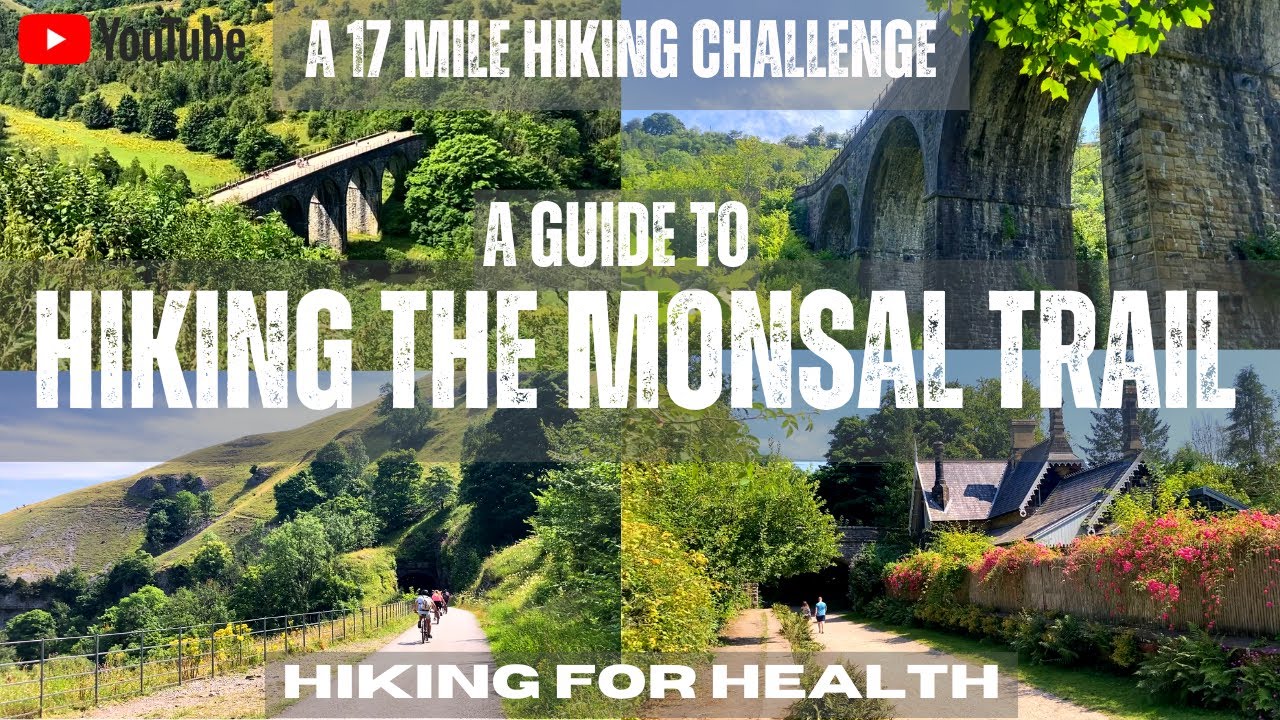 The MONSAL TRAIL | A Guide for Cycling or Hiking | PEAK DISTRICT | Best Walks | Headstone Viaduct