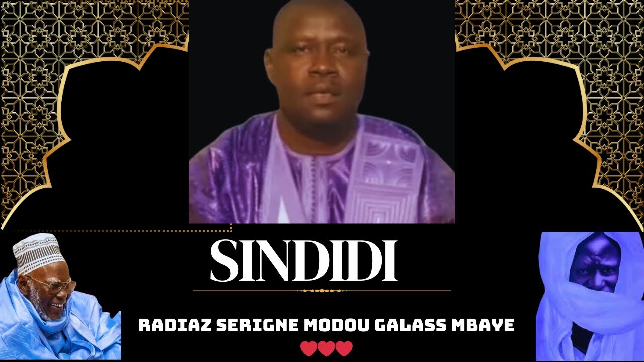 😭SINDIDI LYRICS: INTÉGRALITÉ RADIAZ SERIGNE MODOU GALASS MBAYE 😭BELLE VOIX❤️🎙️