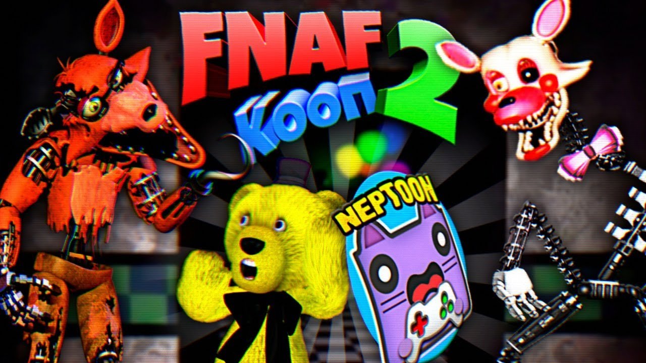 НЕПТУН и FNAF PLAY ФНАФ 2 КООП НЕВОЗМОЖНАЯ НОЧЬ !!! ФОКСИ и МАНГЛ УБИВАЮТ ФНАФЕРОВ !!!