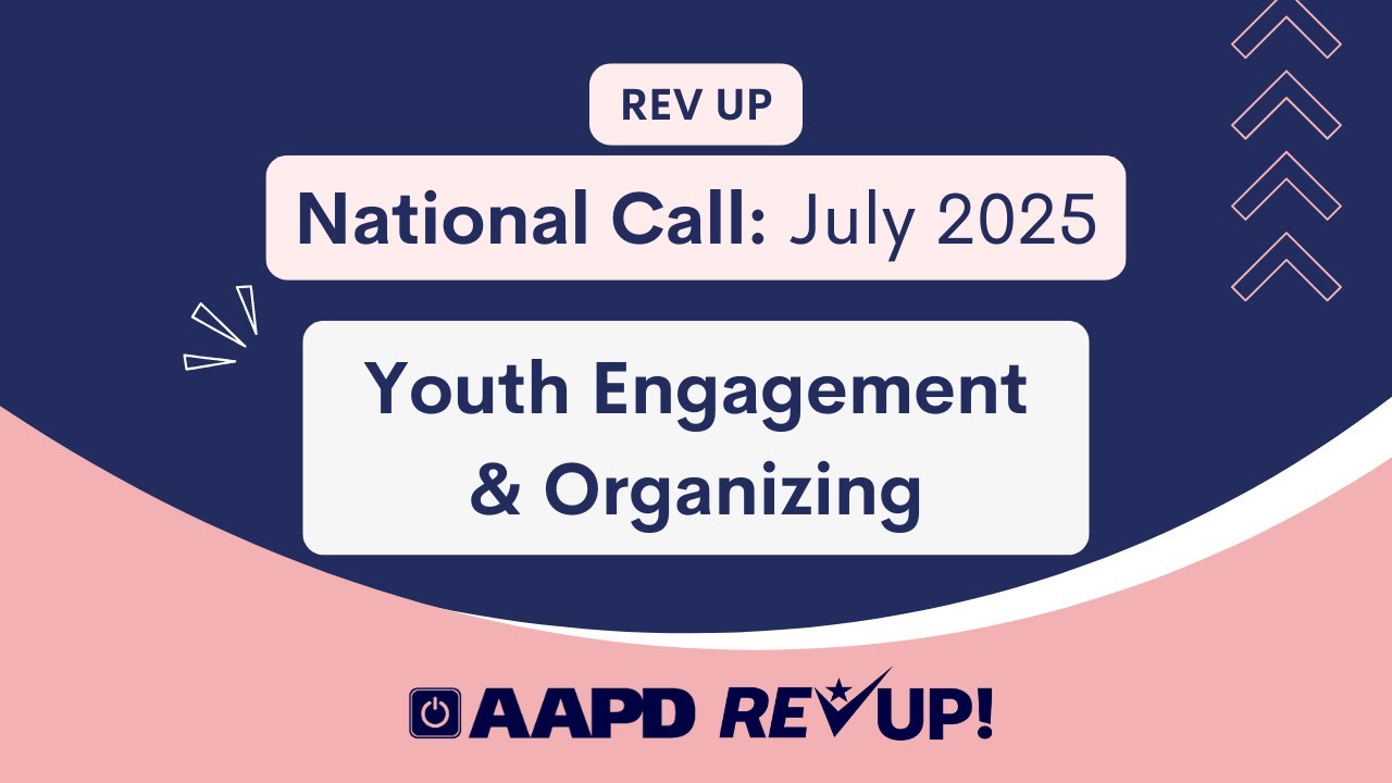 REV UP National Call: July 9, 2025 – Youth Engagement & Organizing