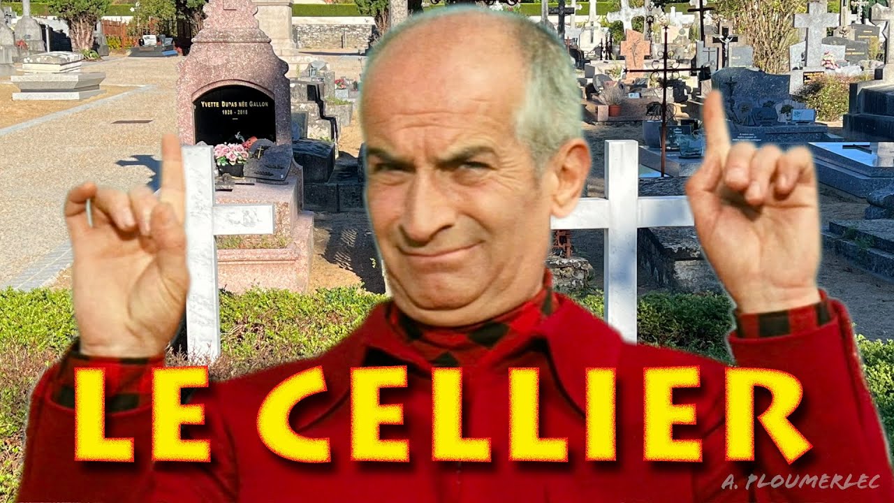 LOUIS DE FUNES.   LE CELLIER.     17 SEPTEMBRE 2022