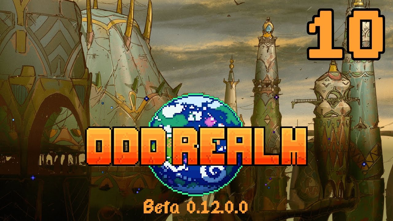 Odd Realm | Beta 0.12.0.0 | Episode 10