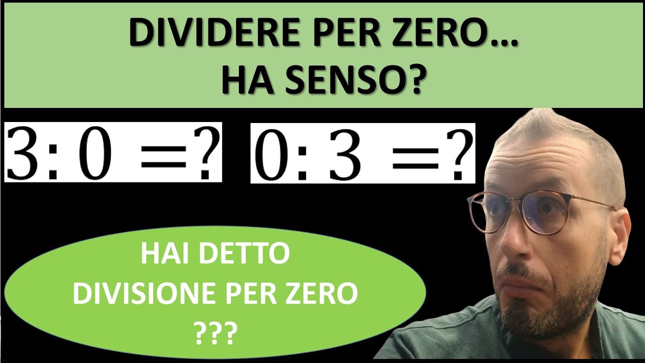 Dividere per zero ha senso?  La divisione per  0