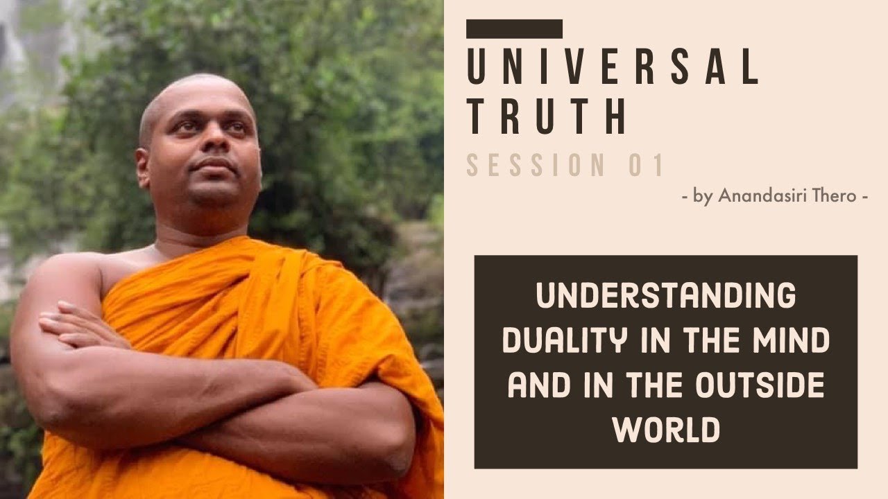 01 | Understanding duality in the mind and in the outside world