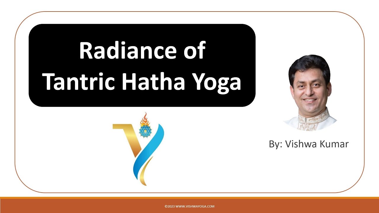YF16 - Radiance of Tantric Hatha Yoga