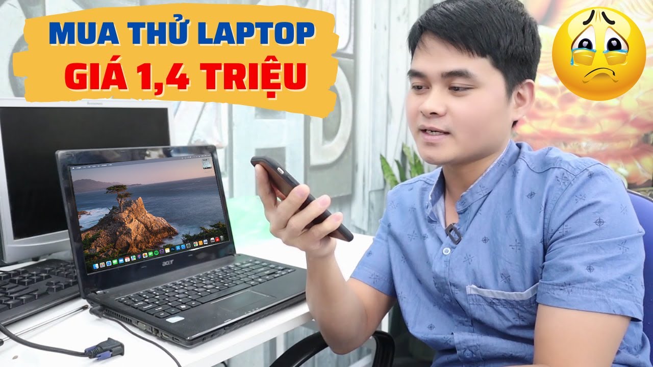 Mua Thử Laptop 1,5 Triệu Online Trên Chợ Tốt Và Nhận Cái Kết Hơi Bị Chán Đời Anh Em ạ !