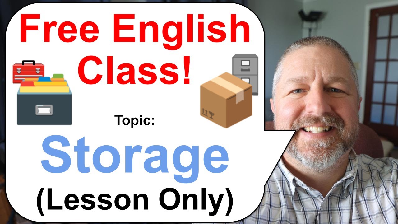 Free English Class! Topic: Storage 🗃️📦🧰 (Lesson Only)