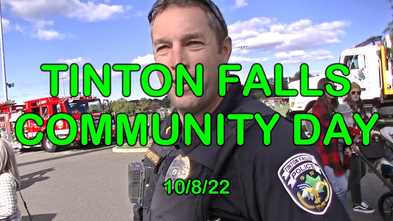 Tinton Falls Community Day 2022 / 1st Amendent Audit    10/8/22