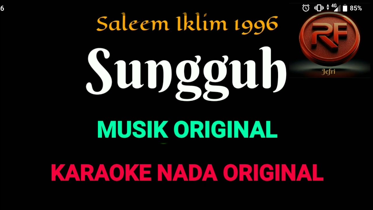Sungguh Rf karaoke Saleem iklim Nada standard
