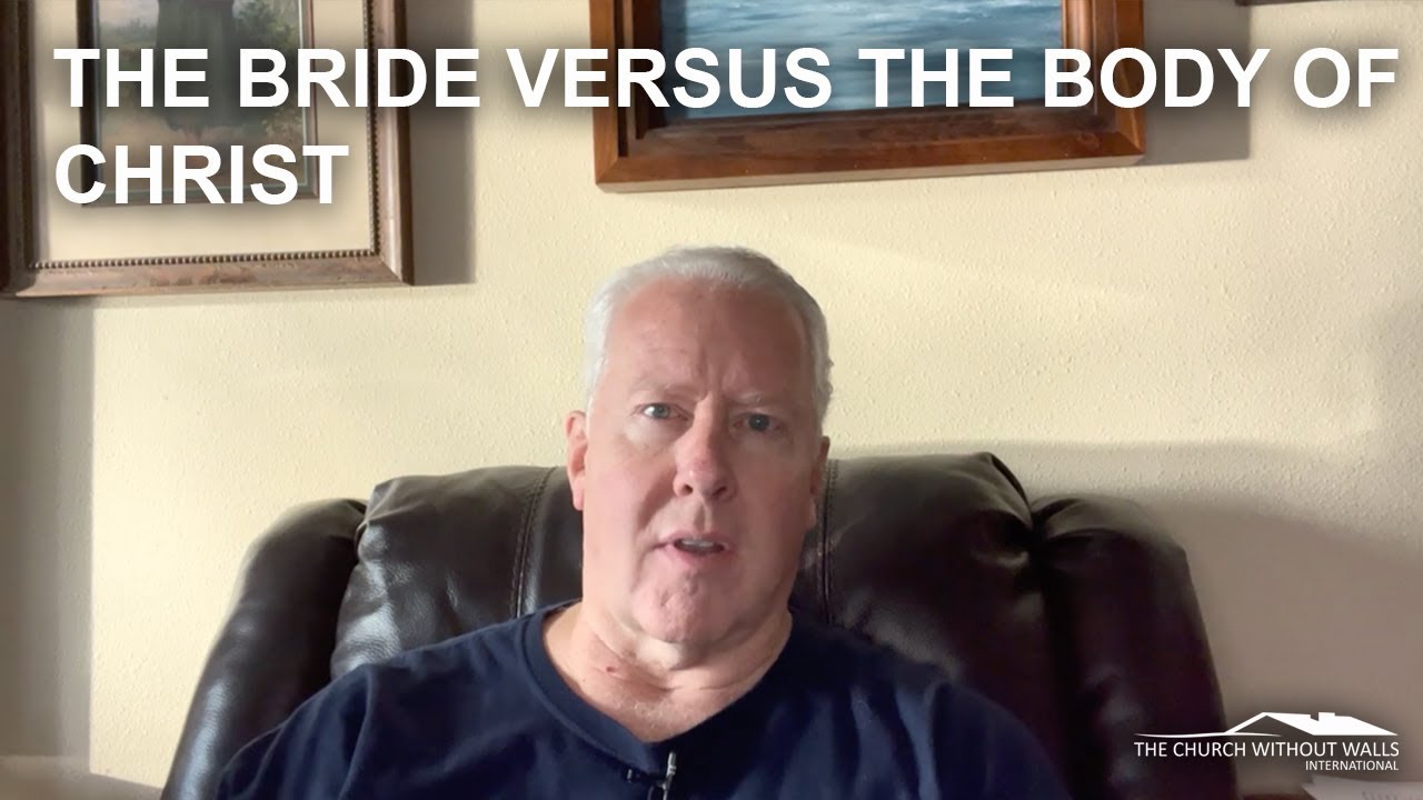 One element of the bride versus the body of Christ